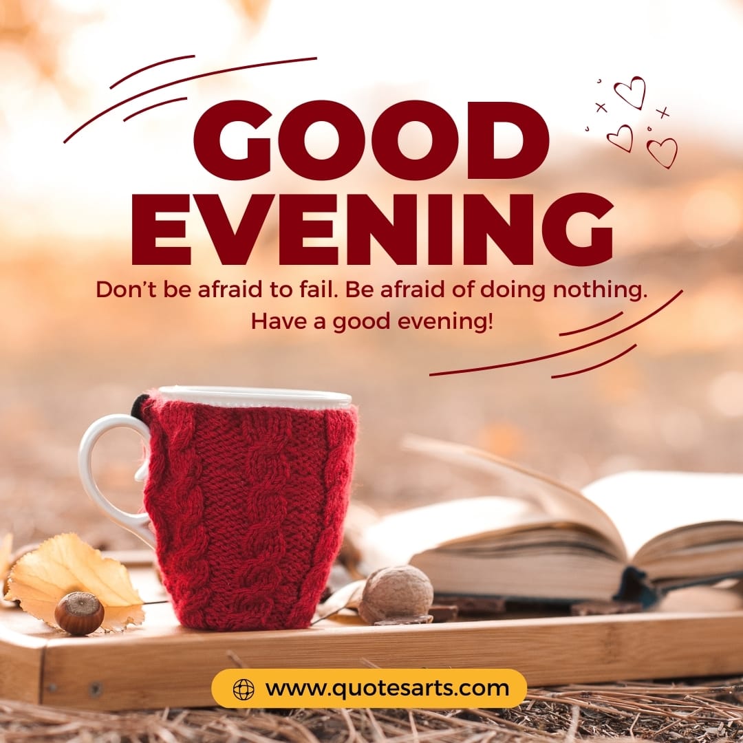 71+ Best Good Evening Quotes, Messages and wishes for a Blessed Evening ...