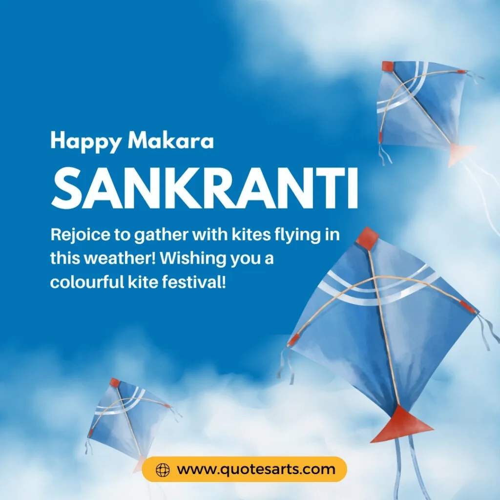 Happy Makar Sankranti Quotes, Messages And Wishes