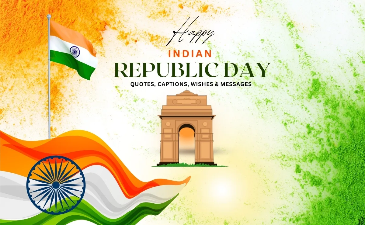 Happy Republic Day Quotes, Captions, Wishes & Messages With HD Images for 26 January