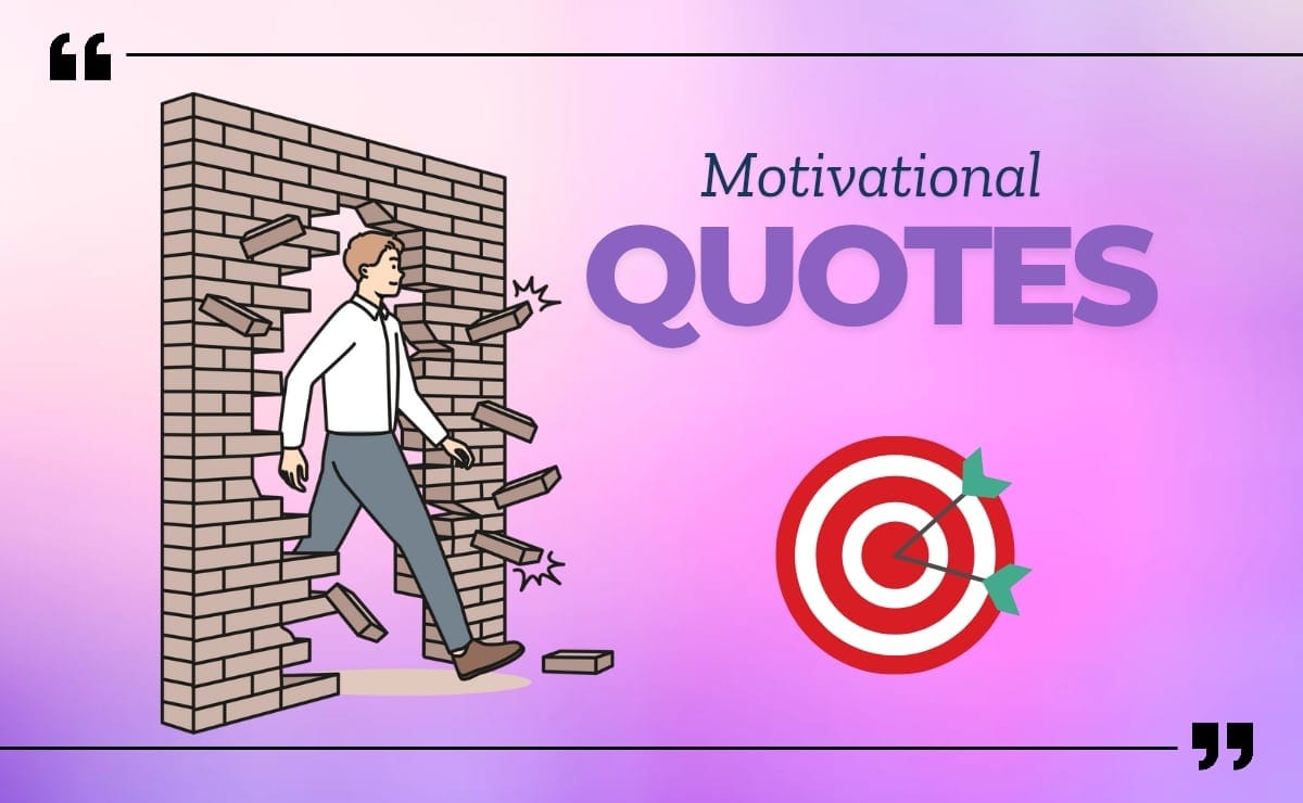 Motivational Quotes