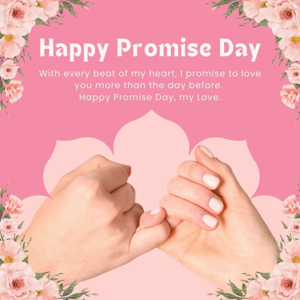 101+ Valentine's Day Full Week Quotes, Wishes, Messages, & Greetings 10 Promise Day Quotes, Wishes, Messages, & Greetings